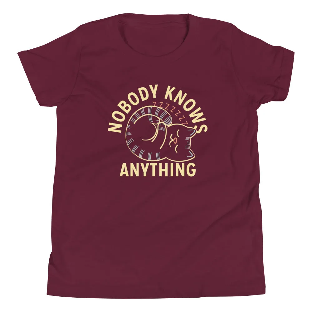 Nobody Knows Anything Kid's Youth Tee